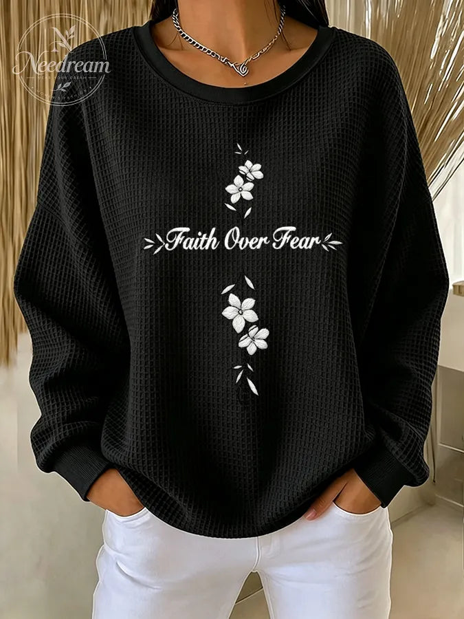 Women'S Faith Over Fear Waffle Sweatshirt
